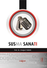 Susma Sanatı Ertuğrul Yaman Akçağ Yayınları