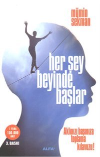 Her Şey Beyinde Başlar Mümin Sekman Alfa Yayıncılık
