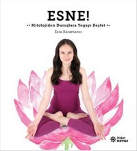 Esne Esra Karamancı Doğan Novus