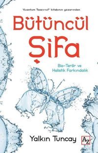 Bütüncül Şifa Yalkın Tuncay Az Kitap