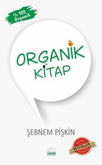 Organik Kitap Şebnem Pişkin Kent Kitap