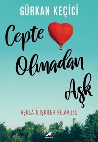 Cepte Olmadan Aşk Gürkan Keçici Karakarga