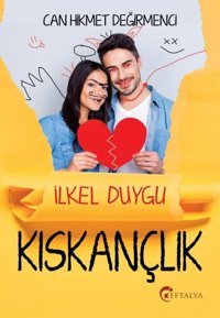 Kıskançlık Can Hikmet Değirmenci Eftalya Yayınları