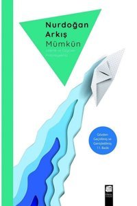 Mümkün! Nurdoğan Arkış Final Kültür Sanat Yayınları