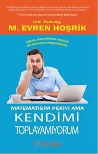 Matematiğim Pekiyi Ama Kendimi Toplayamıyorum M. Evren Hoşrik Sola Unitas