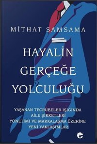 Hayalin Gerçeğe Yolculuğu Mithat Samsama Flipper Yayıncılık