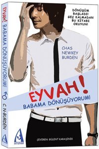Eyvah! Babama Dönüşüyorum! Chas Newkey-Burden Arunas Yayıncılık