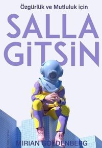 Salla Gitsin Mirian Goldenberg Fol Kitap