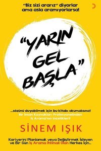 Yarın Gel Başla Sinem Işık Cinius
