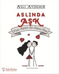 Aslında Aşk Aslı Aydemir Sola Unitas