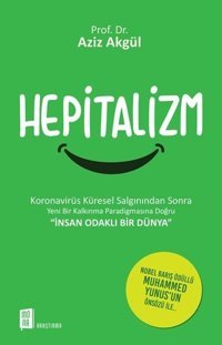 Hepitalizm Aziz Akgül Mona