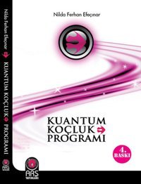 Kuantum Koçluk Programı Ferhan Efeçınar Arş Yayınları