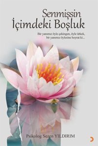 Senmişsin İçimdeki Boşluk Sezen Yıldırım Cinius