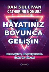 Hayatınız Boyunca Gelişin Catherine Nomura Arıtan Yayınevi