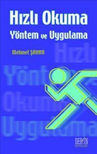 Hızlı Okuma Yöntem ve Uygulama Mehmet Şahan Derin Yayınları