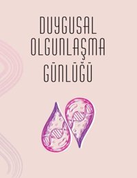 Duygusal Olgunlaşma Günlüğü Alara Ergin Sola Unitas