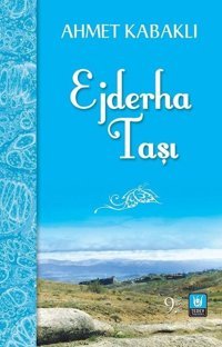 Ejderha Taşı Türk Edebiyatı Vakfı Yayınları
