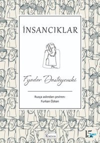 İnsancıklar-Bez Ciltli Fyodor Mihayloviç Dostoyevski Koridor Yayıncılık