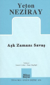 Aşk Zamanı Savaş Yeton Neziray Mitos Boyut Yayınları