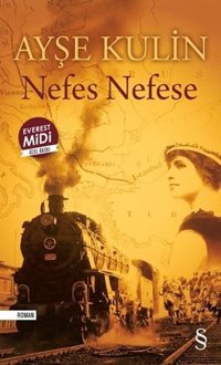 Nefes Nefese-Midi Boy Ayşe Kulin Everest Yayınları