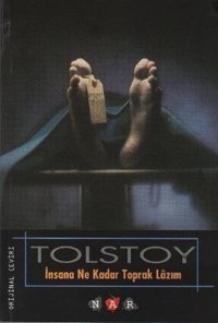 İnsana Ne Kadar Toprak Lazım Lev Nikolayeviç Tolstoy Nar Yayınları