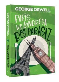 Paris ve Londra'da Beş Parasız George Orwell İndigo Kitap
