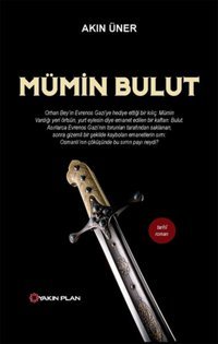 Mümin Bulut Akın Üner Yakın Plan Yayınları