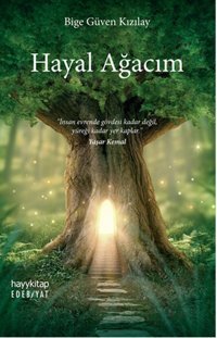 Hayal Ağacım Bige Güven Kızılay Hayykitap