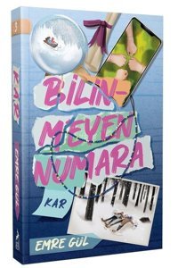 Bilinmeyen Numara - Kar Emre Gül Ren Kitap