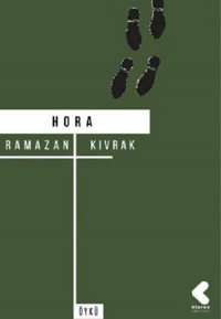 Hora Ramazan Kıvrak Klaros Yayınları
