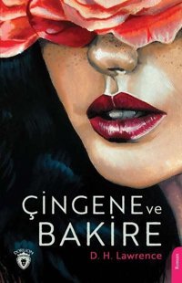 Çingene ve Bakire D. H. Lawrence Dorlion Yayınevi