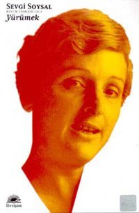 Yürümek/Sevgi Soysal Bütün Eserleri Sevgi Soysal İletişim Yayınları