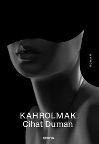 Kahrolmak Cihat Duman Epona