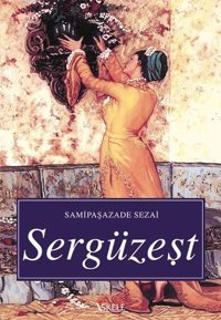 Sergüzeşt Samipaşazade Sezai İskele Yayıncılık