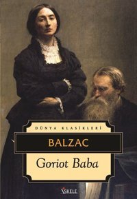 Goriot Baba Honore de Balzac İskele Yayıncılık