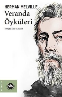 Veranda Öyküleri Herman Mellville VakıfBank Kültür Yayınları