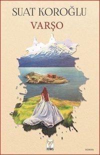 Varşo Suat Koroğlu Feniks Kitap