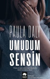 Umudum Sensin Paula Day Eksik Parça Yayınları