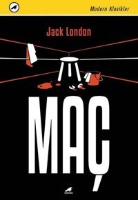 Maç-Modern Klasikler Jack London Karakarga