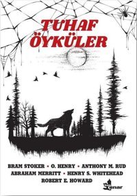 Tuhaf Öyküler Kolektif Çınar Yayınları