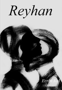 Reyhan Evren Kul İkinci Adam Yayınları