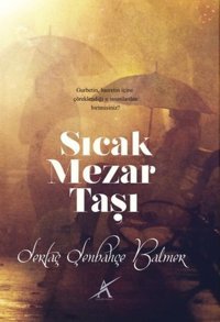 Sıcak Mezar Taşı Şenbahçe Balmer Avrupa Yakası Yayınları