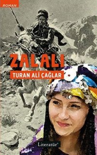Zalalı Turan Ali Çağlar Literatür Yayıncılık