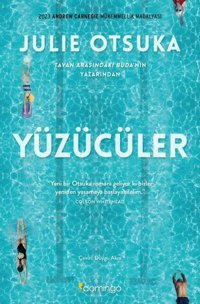 Yüzücüler Julie Otsuka Otsuka Domingo Yayınevi