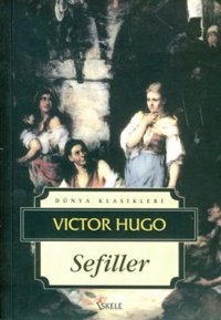 Sefiller Victor Hugo İskele Yayıncılık