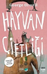 Hayvan Çiftliği George Orwell Fom Kitap