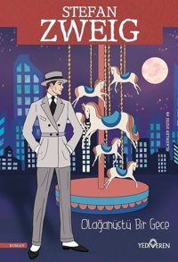 Olağanüstü Bir Gece Stefan Zweig Yediveren Yayınları