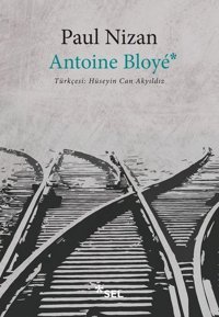 Antoine Bloye Paul Nizan Sel Yayıncılık