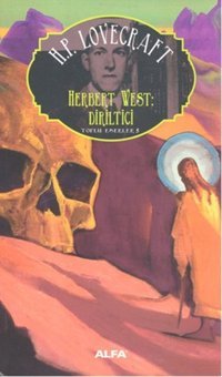 Herbert West Diriltici Alfa Yayıncılık