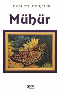 Mühür Ezgi Polen Çelik Gece Kitaplığı